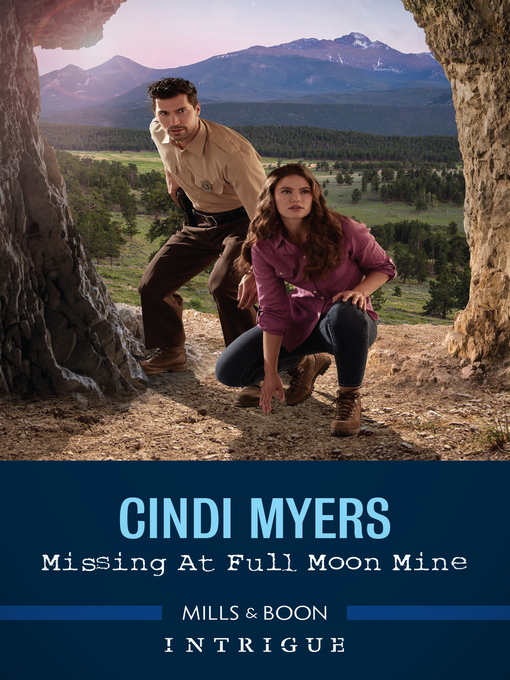 Title details for Missing at Full Moon Mine by Cindi Myers - Available